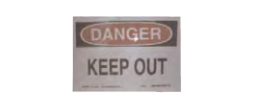 DANGER KEEP OUT - DANGER KEEP OUT